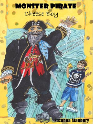cover image of Monster Pirate Cheese Boy